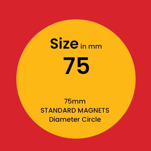 STANDARD MAGNETS 75mm Diameter Circle