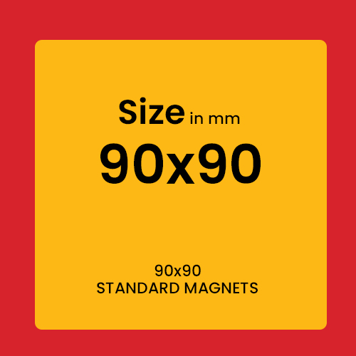 STANDARD MAGNETS 90x90
