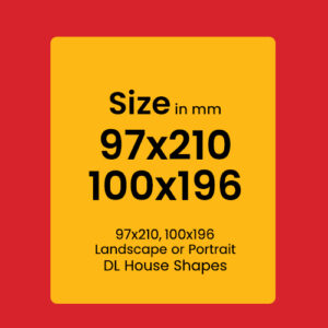 97x210mm, 100x196mm DL House Shapes