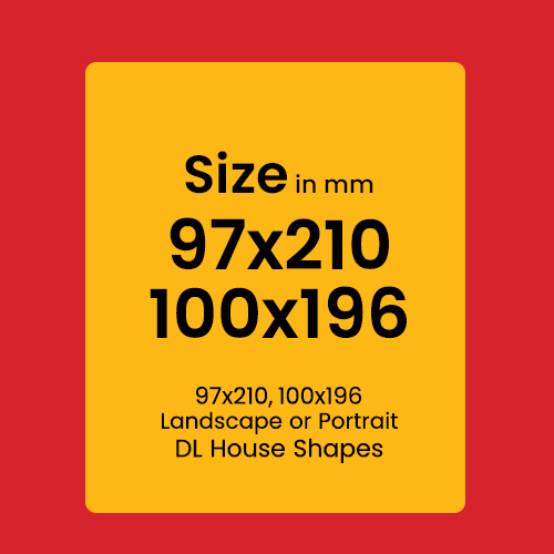 97x210mm, 100x196mm DL House Shapes