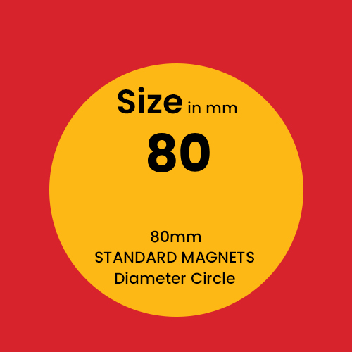 STANDARD MAGNETS 80mm Diameter Circle